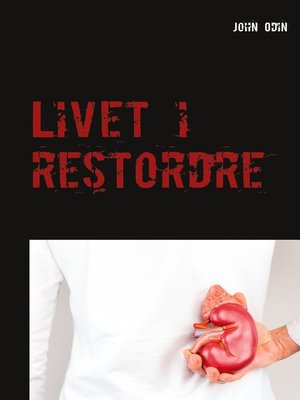 cover image of Livet i restordre